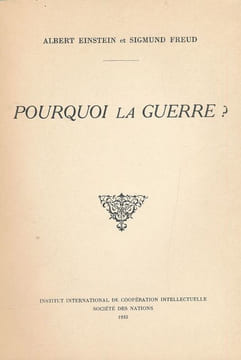 Pourquoi la guerre ?. EINSTEIN Albert - FREUD Sigmund