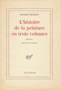 L'histoire de la peinture en trois volumes. Poèmes