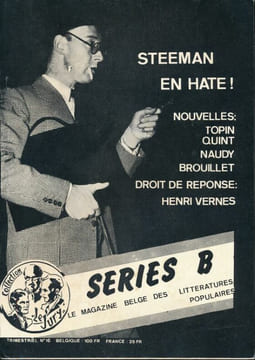 Séries B. le magazine belge des litteratures populaires. N°0, 1, 2, 3 et 16. COLLECTIF