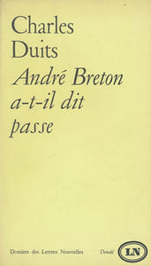 André Breton a-t-il dit passe