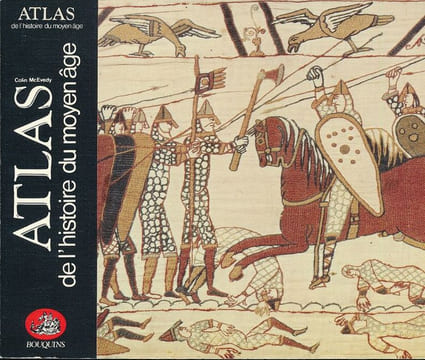 Atlas de l'histoire du Moyen Age. Mcevedy Colin