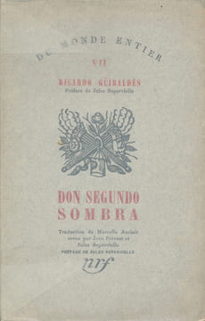 Don Segundo Sombra  . GÜIRALDES Ricardo 