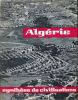 Algérie. Synthèse de civilisations . LEHURAUX Léon 