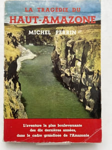 La tragédie du haut amazone 