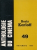 Anthologie du cinéma. 49. Boris Karloff. COLLECTIF