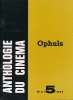 Anthologie du cin&eacute;ma. 5. Ophuls. COLLECTIF