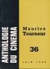 Anthologie du cinéma. 36. Maurice Tourneur. COLLECTIF