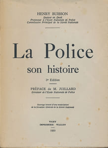 La Police. Son histoire
