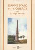 Jeanne d'Arc et le Quercy ou la saga des Day. DAY-BOUQUIE Jeanne 