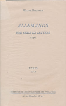 Allemands. Une série de lettres (1936). BENJAMIN Walter