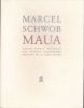 Maua. SCHWOB Marcel