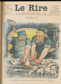 Le Rire Rouge. Edition de guerre du journal "le Rire" paraissant le Samedi. Complet. CARICATURE ]