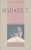 Madame T.. PETRESCU Camil