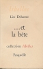 Et la b&ecirc;te . DEHARME Lise 