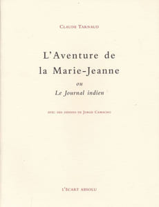 L'aventure de la Marie-Jeanne ou Le Journal indien