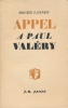 Appel à Paul Valéry suivi de La poésie objet de civilisation. LANNES Roger