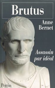 Brutus. Assasin par idéal