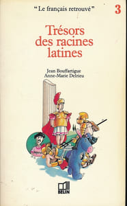 Trésors des racines latines