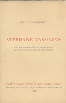 Stephane Vassiliew . LAFORGUE Jules