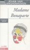 Madame Bonaparte . LANGHENHOVEN Jehan van 