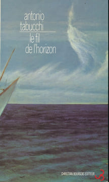Le fil de l'horizon . TABBUCHI Antonio
