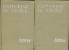 Lettres de Sainte Catherine de Sienne. Catherine de SIENNE