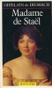 Madame de Staël. DIESBACH Ghilain de