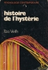 Histoire e l'Hystérie  . VEITH Ilza 