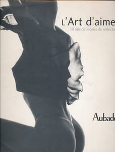 L'art d'aimer. 10 ans de leçons de séduction. Aubade