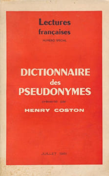 Dictionnaire des pseudonymes . COSTON Henry