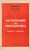 Dictionnaire des psudonymes . COSTON Henry