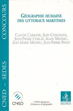 Géographie humaine des littoraux maritimes . COLLECTIF