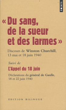 Du sang, de la sueur et des larmes. CHURCHILL Winston