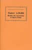 Saint Louis Modèle des Souverains et Chefs d'Etats . FRANQUERIE marquis de la 