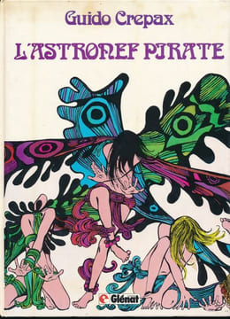 L'astronef pirate. CREPAX Guido