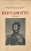 Bernadotte 1763 - 1844. Sir DUNBAR PLUNKET BARTON 