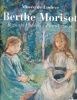 Berthe Morisot : Regards pluriels, plurial vision . COLLECTIF 