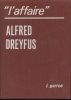 "L'Affaire". Alfred Dreyfus. GARROS L