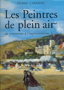 Les peintres de plein air du romantisme à l'impressionnisme