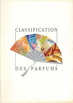 Classification des parfums . COLLECTIF 
