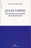 Jules Verne les voix et les voies de l'aventure . PEZEU-MASSABUAU Jacques 