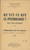 Qu'est ce que la psychologie ? Son rôle pratique . HERTRICH Charles 