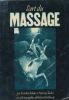 L'art du massage . INKELES Gordon - TODRIS Murray 