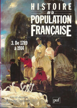 Histoire de la population française. Tome 3. de 1789 à 1914. COLLECTIF 