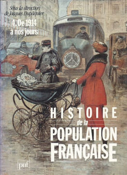Histoire de la population française. Tome 4. De 1914 à nos jours. COLLECTIF