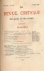 La revue critique des idées et des livres. 1913. du n° 114 au n° 119. Soit 6 numéros. COLLECTIF