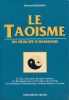 Le taoisme. Un principe d'harmonie . BAUDOUIN Bernard 