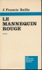 Le mannequin rouge. REILLE J Francis 