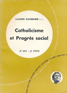 Catholicisme et progrès social 