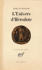 L'univers d'Hérodote . SELINCOURT Aubrey de 